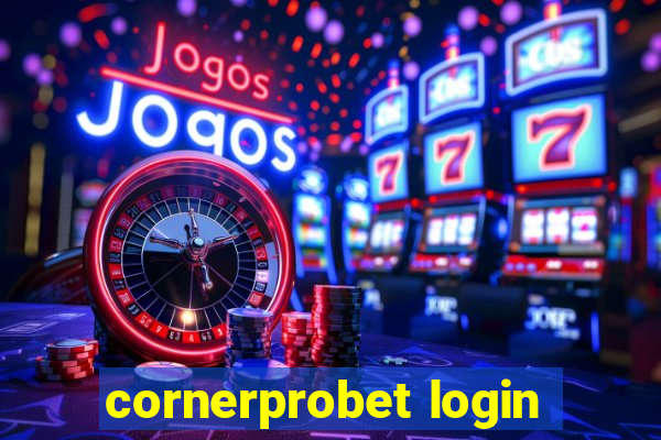 cornerprobet login